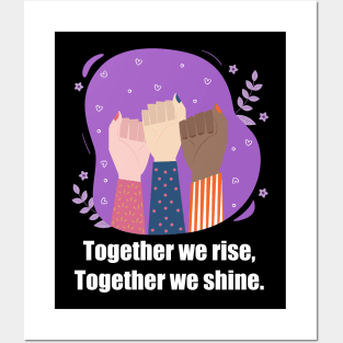 Together we Rise-Womens day Posters and Art